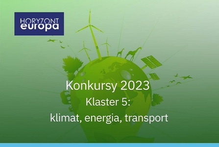 Komisja Europejska otworzyła konkursy na 2023 rok dla klastra 5