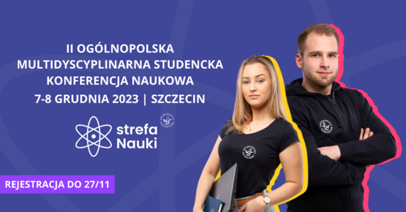 II Ogólnopolska Multidyscyplinarna Studencka Konferencja Naukowa