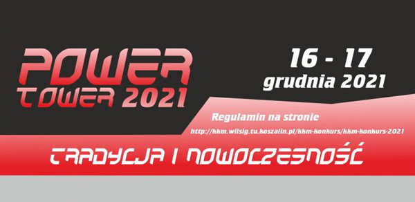 Wkrótce finał konkursu Power Tower 2021