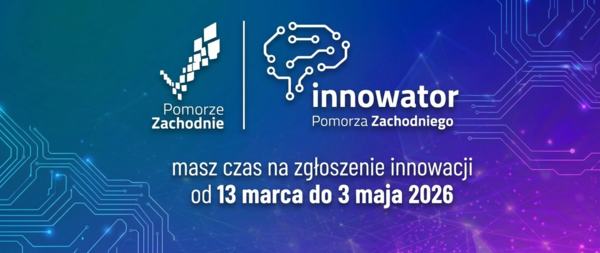 Innowator Pomorza Zachodniego – II edycja konkursu 2026 rok