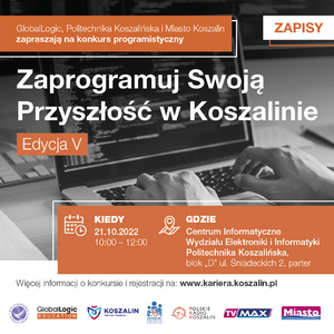 KONKURS  „Zaprogramuj swoją przyszłość w Koszalinie” edycja V