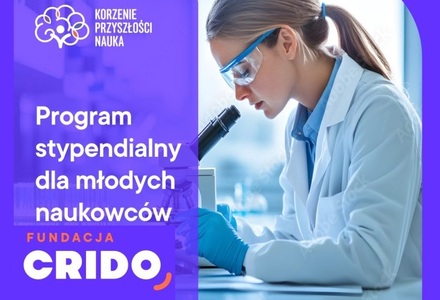 "Korzenie Przyszłości, Nauka" - program dla doktorów i doktorantów