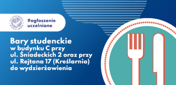 Zostań dzierżawcą baru studenckiego 