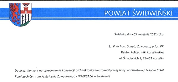 Władze powiatu świdwińskiego chwalą wiedzę i profesjonalizm oraz zaangażowanie pracowników Naszego Wydziału