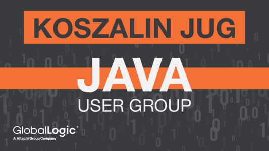 GlobalLogic zaprasza na otwarte spotkania dla osób związanych z językiem programowania Java