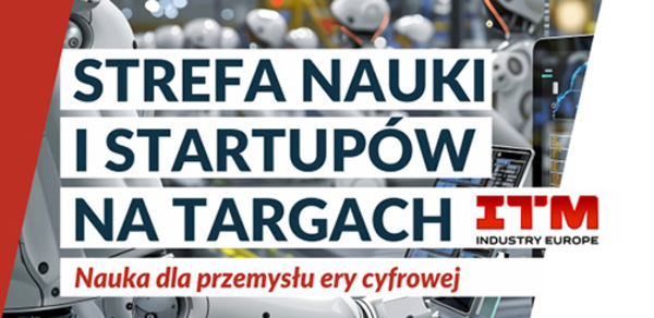 Politechnika Koszalińska na targach ITM Industry Europe w Poznaniu 