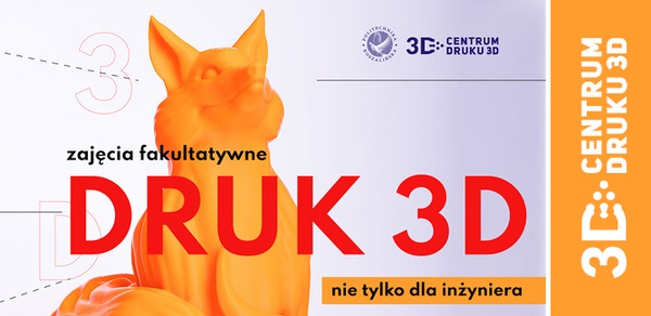 Pierwsze zajęcia otwarte z druku 3D