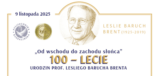 Wydarzenia w ramach odbchodów 100-lecia urodzin prof. Lesliego Brenta