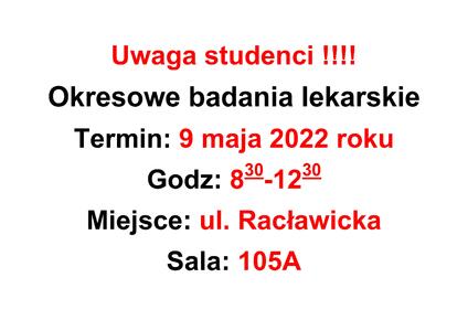 Uwaga studenci !!!! Okresowe badania lekarskie
