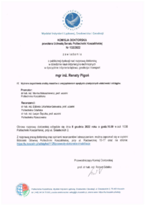 Zawiadomienie o publicznej dyskusji nad rozprawą doktorską mgr. inż. Renaty Pigoń 08.12.2022, godz.10.00