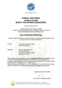 KOMISJA DOKTORSKA  z a w i a d a m i a o publicznej dyskusji nad rozprawą doktorską mgr inż. Bartosza Zielińskiego