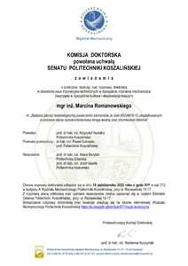 KOMISJA DOKTORSKA z a w i a d a m i a o publicznej dyskusji nad rozprawą doktorską mgr inż. Marcina Romanowskiego