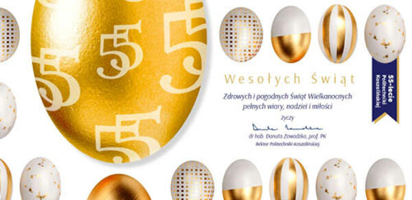 Życzenia Wielkanocne od Rektor Politechniki Koszalińskiej