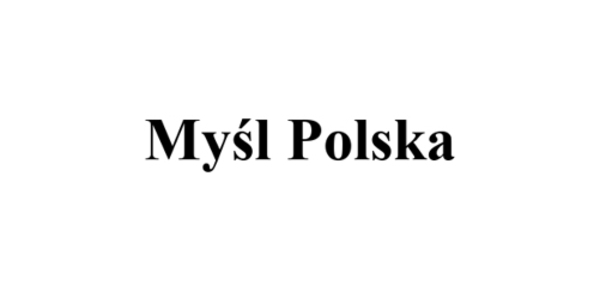 W Jasionce o prasie emigracyjnej/ Myśl Polska